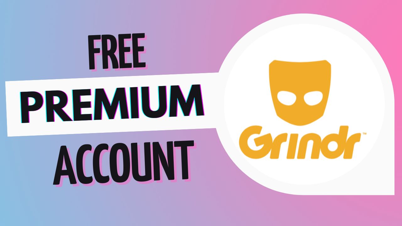 Grindr Premium Free Access