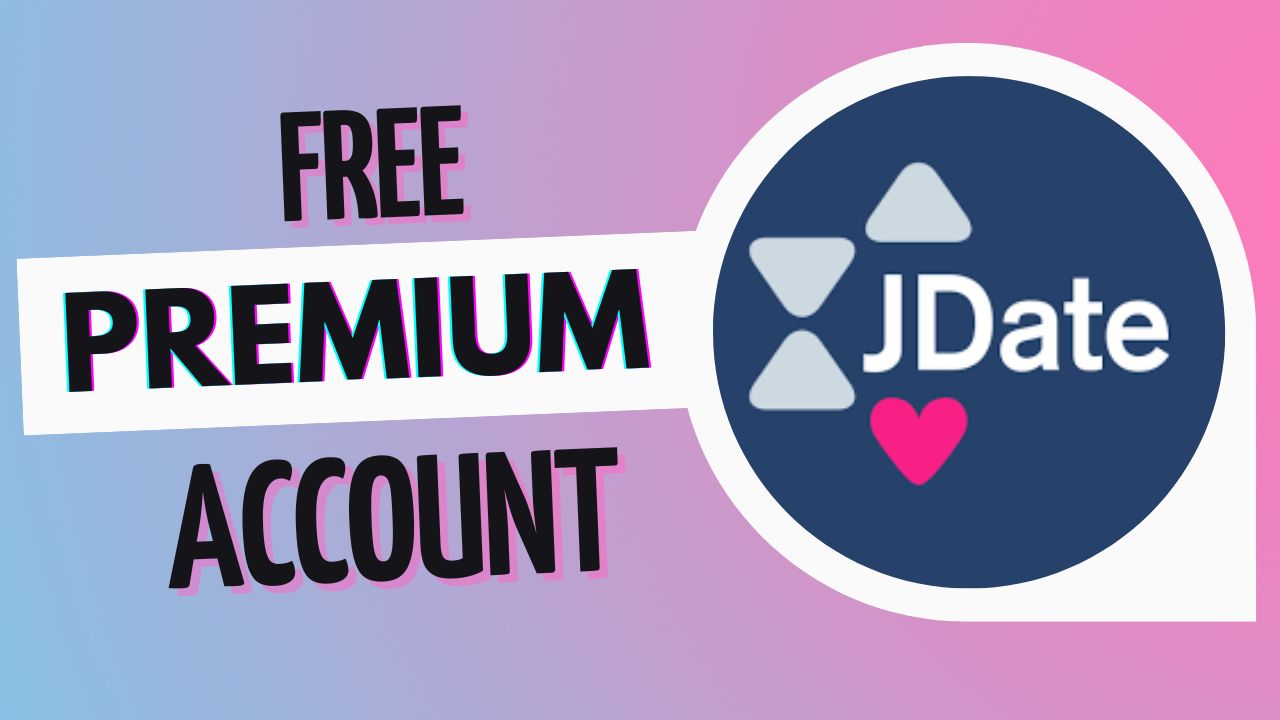 Free JDate premium access