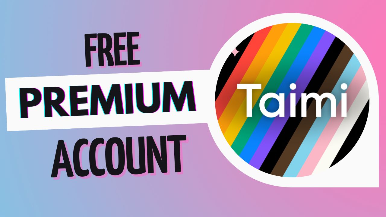 taimi-premium-access-free-account